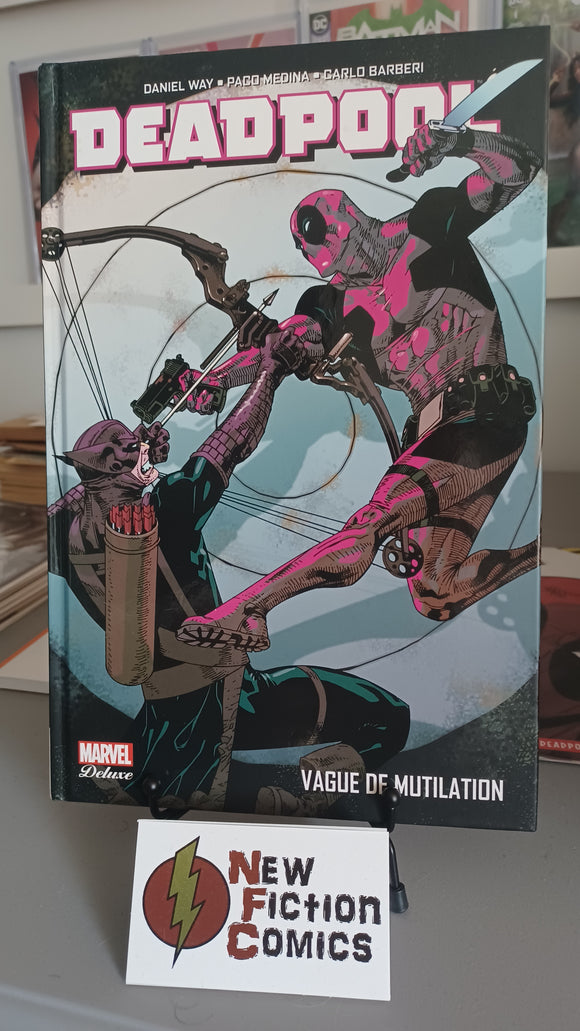 Deadpool - Vague de mutilation - Marvel Deluxe Hardcover FRANÇAIS